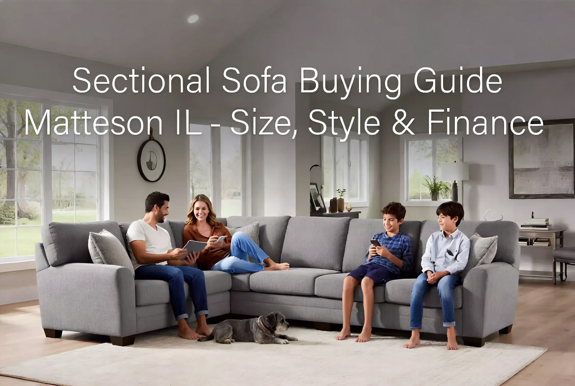 Sectional Sofa Buying Guide for South Chicago Suburban Homes: Size It, Style It, Finance It